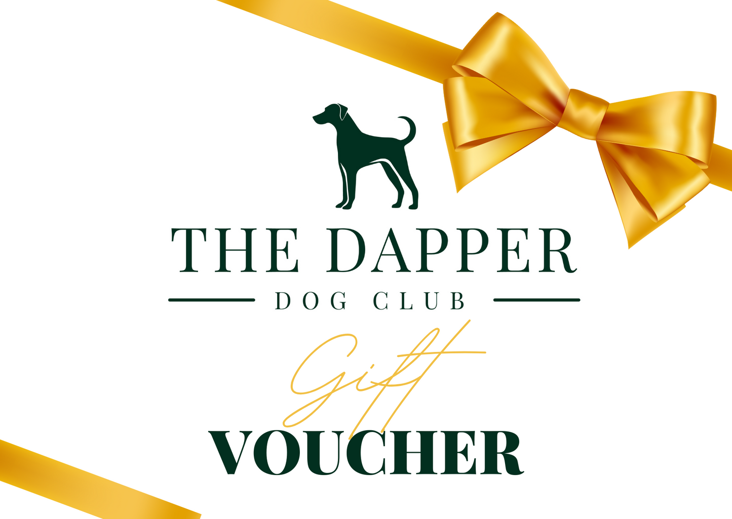 The Dapper Dog Club Gift Voucher | The Dapper Dog Club